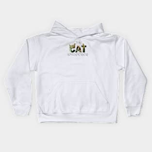 The Cat Whisperer - tabby cat oil painting word art Kids Hoodie